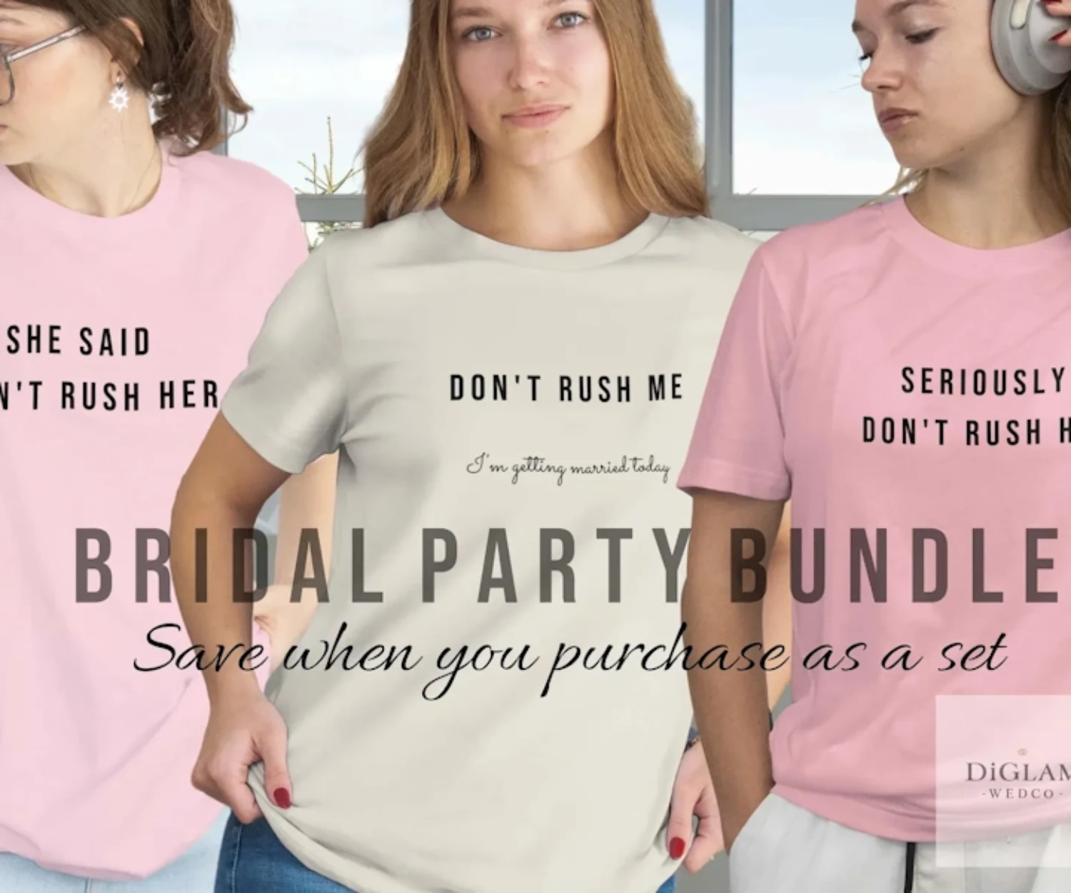 Bridal party wearing matching getting‑ready shirts in blush and cream for wedding morning photos – DiGlamWedCo bridal apparel bundle.